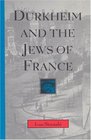 Durkheim and the Jews of France
