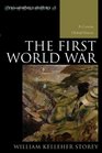 The First World War A Concise Global History