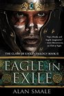 Eagle in Exile (Clash of Eagles, Bk 2)