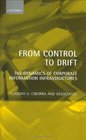 From Control to Drift The Dynamics of Corporate Information Infrastructures