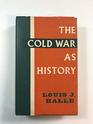 Cold War As History