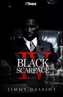 Black Scarface IV Live A KingDie A Legend