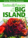 Tastes  Flavors of the Big Island