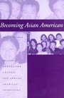 Becoming Asian American  SecondGeneration Chinese and Korean American Identities