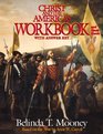 Christ and the America's Workbook and Study Guide: With Answer Key