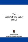 The Voice Of The Valley
