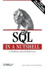 SQL in a Nutshell A Desktop Quick Reference