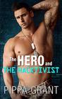 The Hero and the Hacktivist (Girl Band, Bk 4)