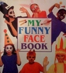 My Funny Face Book