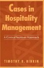 Cases in Hospitality Management A Critical Incident Approach