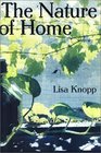 The Nature of Home A Lexicon and Essays