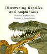 Discovering Reptiles and Amphibians