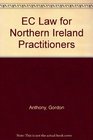 EC Law for Northern Ireland Practitioners