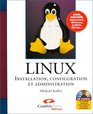 Linux  installation configuration et administration