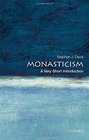 Monasticism A Very Short Introduction