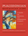 Macedonian A Course for Beginning and Intermediate Students