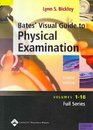 Bates' Visual Guide to Physical Examination