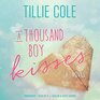 A Thousand Boy Kisses (Audio CD) (Unabridged)