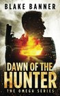 Dawn of the Hunter