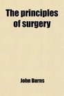 The principles of surgery