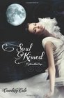 Soul Kissed The Moonstone Saga