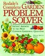 Rodale's Complete Garden Problem Solver Instant Answers to the Most Common Gardening Questions