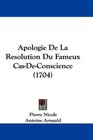 Apologie De La Resolution Du Fameux CasDeConscience
