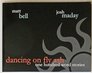 Dancing On Fly Ash One Hundred Word Stories