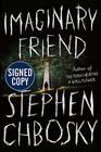 Autographed Signed Copy Imaginary Friend by Stephen Chbosky