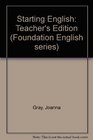 Starting English Teacher's Edition