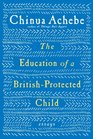 The Education of a British Protected Child