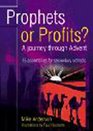 Prophets or Profits A Journey Through Advent  15 Assemblies for Secondary Schools