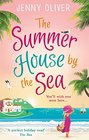 The Summerhouse by the Sea The Perfect FeelGood Summer Read