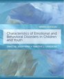 Characteristics of Emotional and Behavioral Disorders of Children and Youth Value Pack  6 Month Access  Behavioral Disorders of Children and Youth
