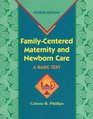 FamilyCentered Maternity and Newborn Care A Basic Text