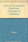 Csm to Accompany Chemistry Principles  Practices