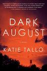 Dark August (Gus Monet, Bk 1)