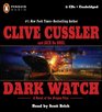 Dark Watch (Oregon Files) (Audio CD) (Unabridged)