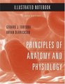 Illustrated Notebook to accompany Principles of Anatomy and Physiology