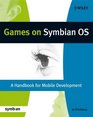 Games on Symbian OS A Handbook for Mobile Development