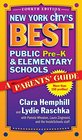 New York City's Best Public PreK and Elementary Schools A Parents' Guide