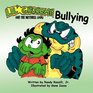 Lil' Grusome and the Nutshell Gang  Bullying