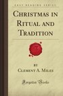 Christmas in Ritual and Tradition