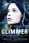 Glimmer (The Black Swan Files) (Volume 1)