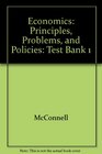 Economics Principles Problems and Policies Test Bank 1