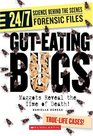 Guteating Bugs Maggots Reveal the Time of Death