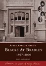 Blacks at Bradley 18972000