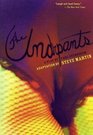 The Underpants : A Play by Carl Sternheim