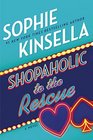 Shopaholic to the Rescue (Shopaholic, Bk 8)