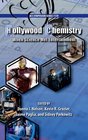 Hollywood Chemistry When Science Met Entertainment